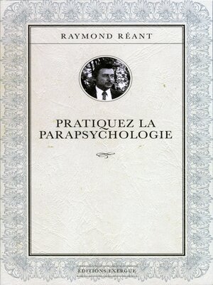 cover image of Pratiquez la parapsychologie